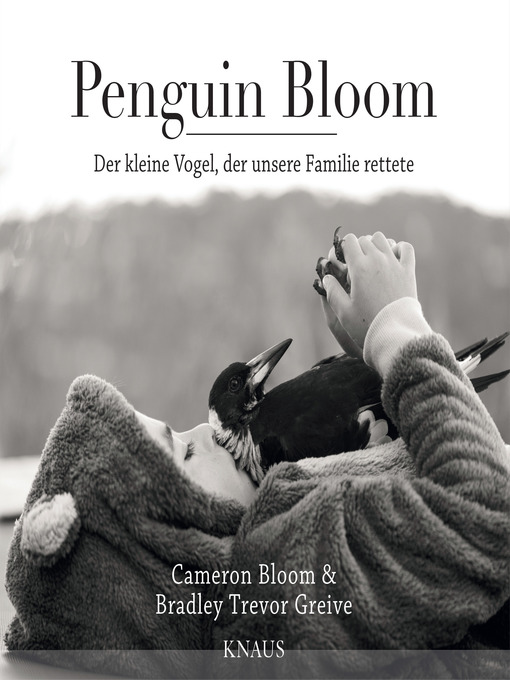 Titeldetails für Penguin Bloom nach Cameron Bloom - Verfügbar